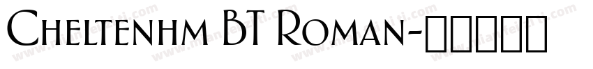 Cheltenhm BT Roman字体转换
